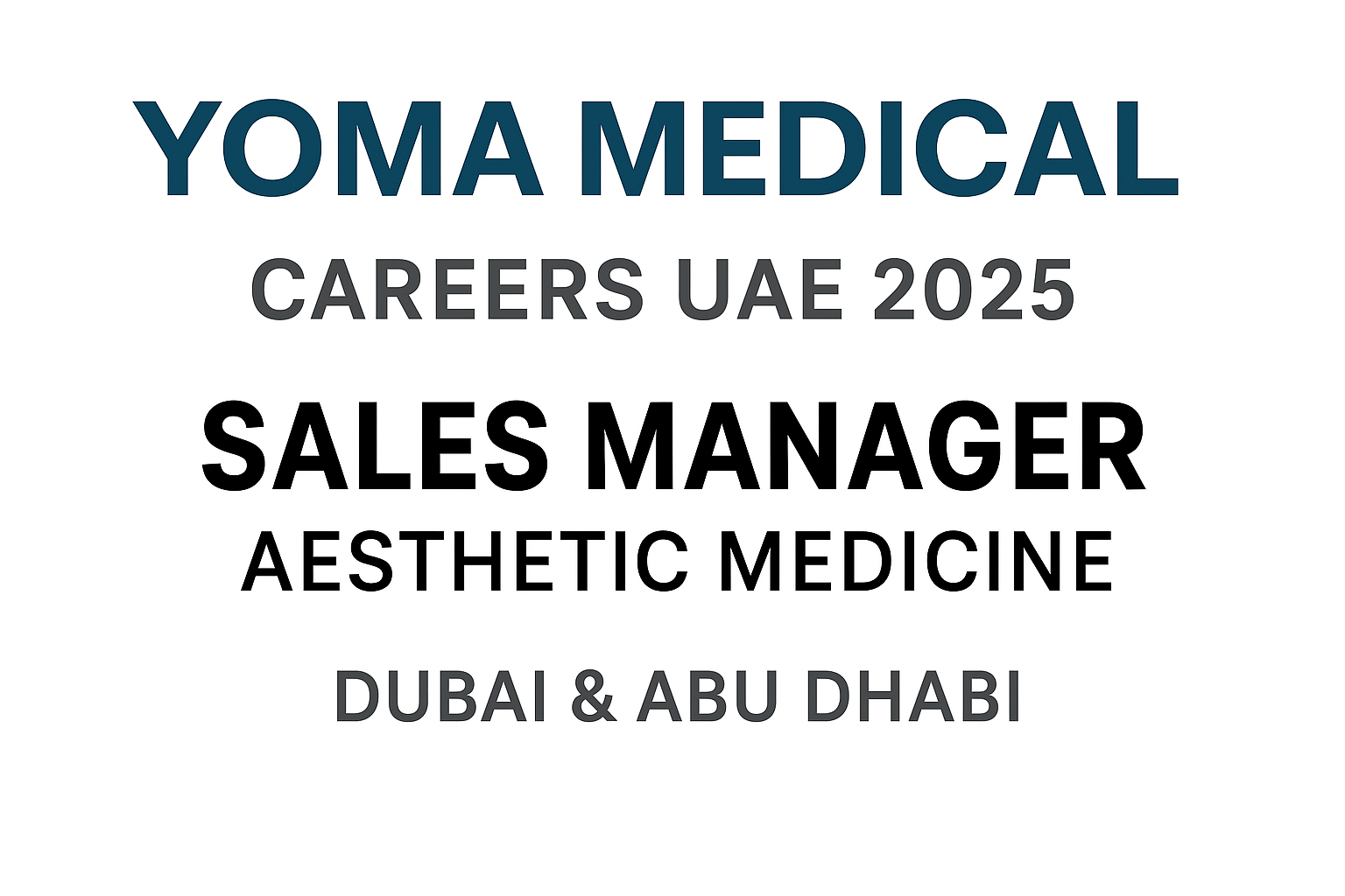 Yoma Medical Sales Manager Job Vacancy in Dubai and Abu Dhabi 2025