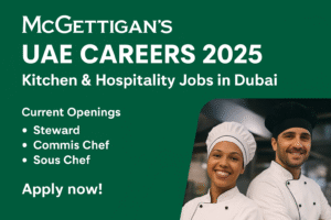 McGettigan’s UAE careers hiring chefs and kitchen staff jobs 2025