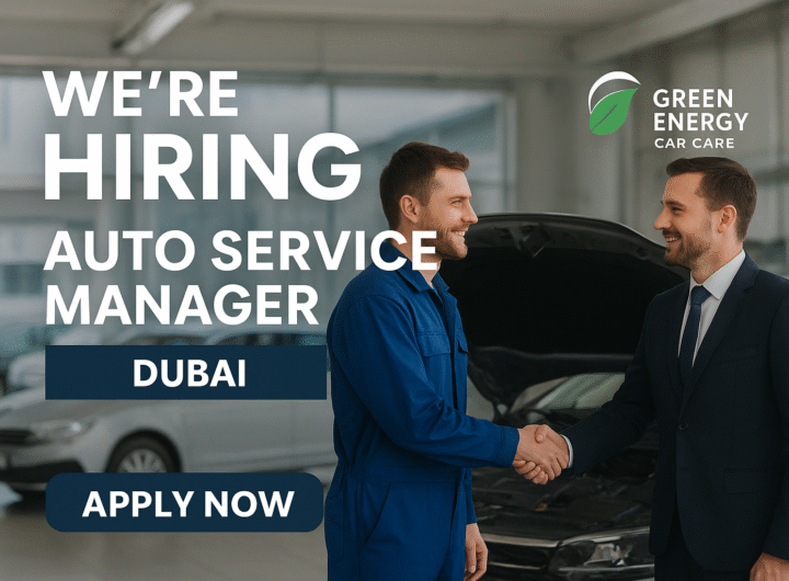 Green Energy Car Care hiring Auto Service Manager in Dubai