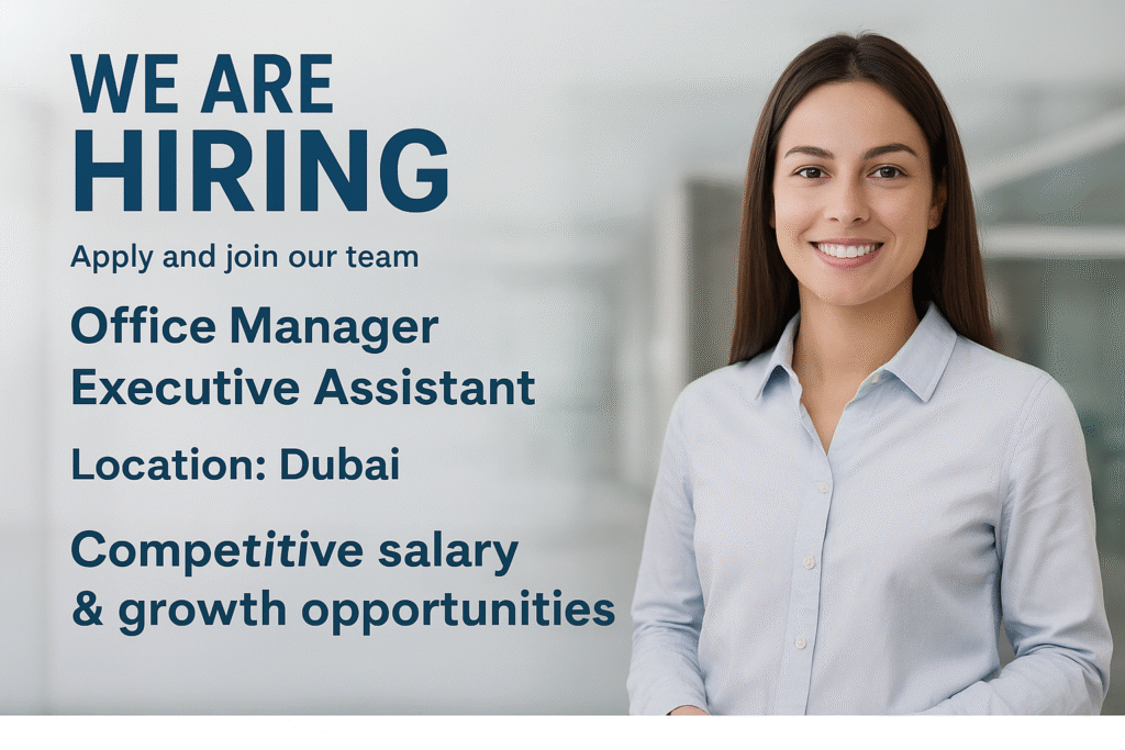 Taskforce Dubai hiring Office Manager / Executive Assistant