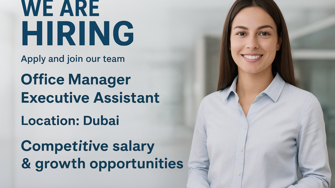 Taskforce Dubai hiring Office Manager / Executive Assistant